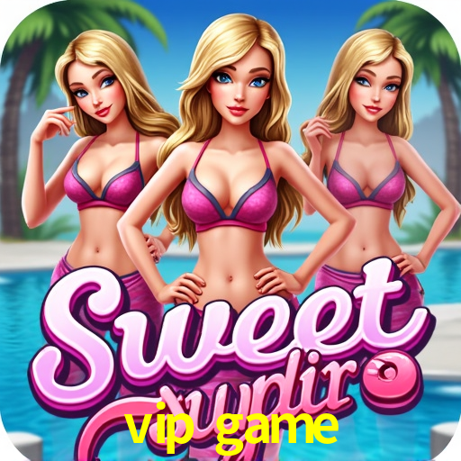 vip game
